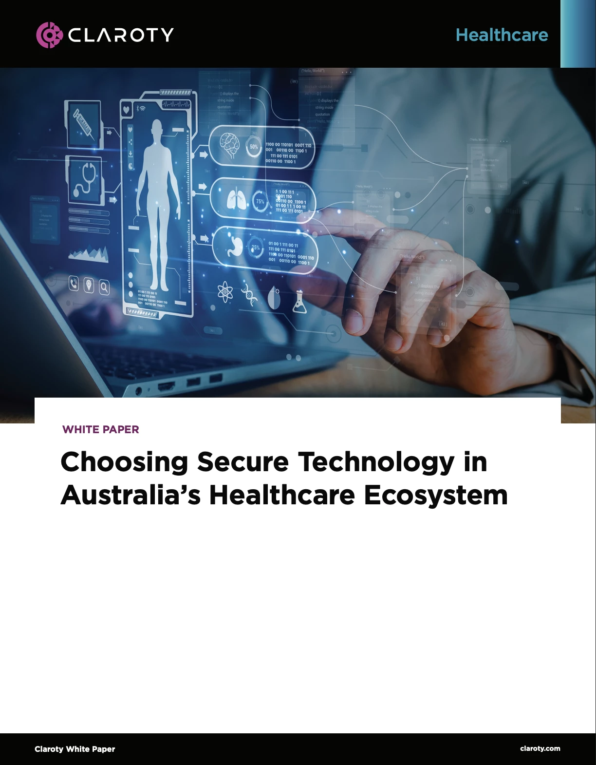 Cover image for our White Paper titled: Choosing Secure Technology in Australia’s Healthcare Ecosystem